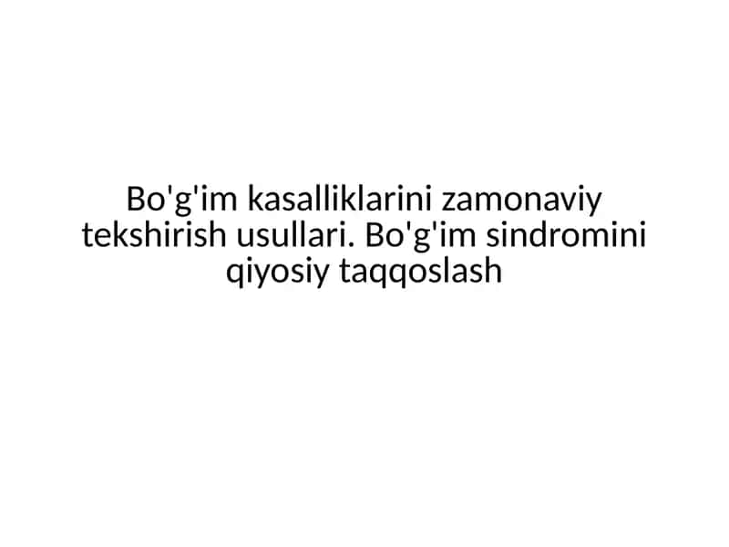 Bo'g'im kasalliklarini zamonaviy tekshirish usullari 1