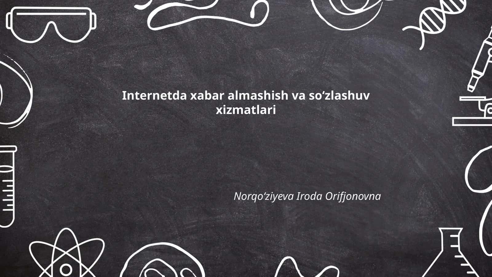 Internetda xabar almashish va soʻzlashuv xizmatlari 1