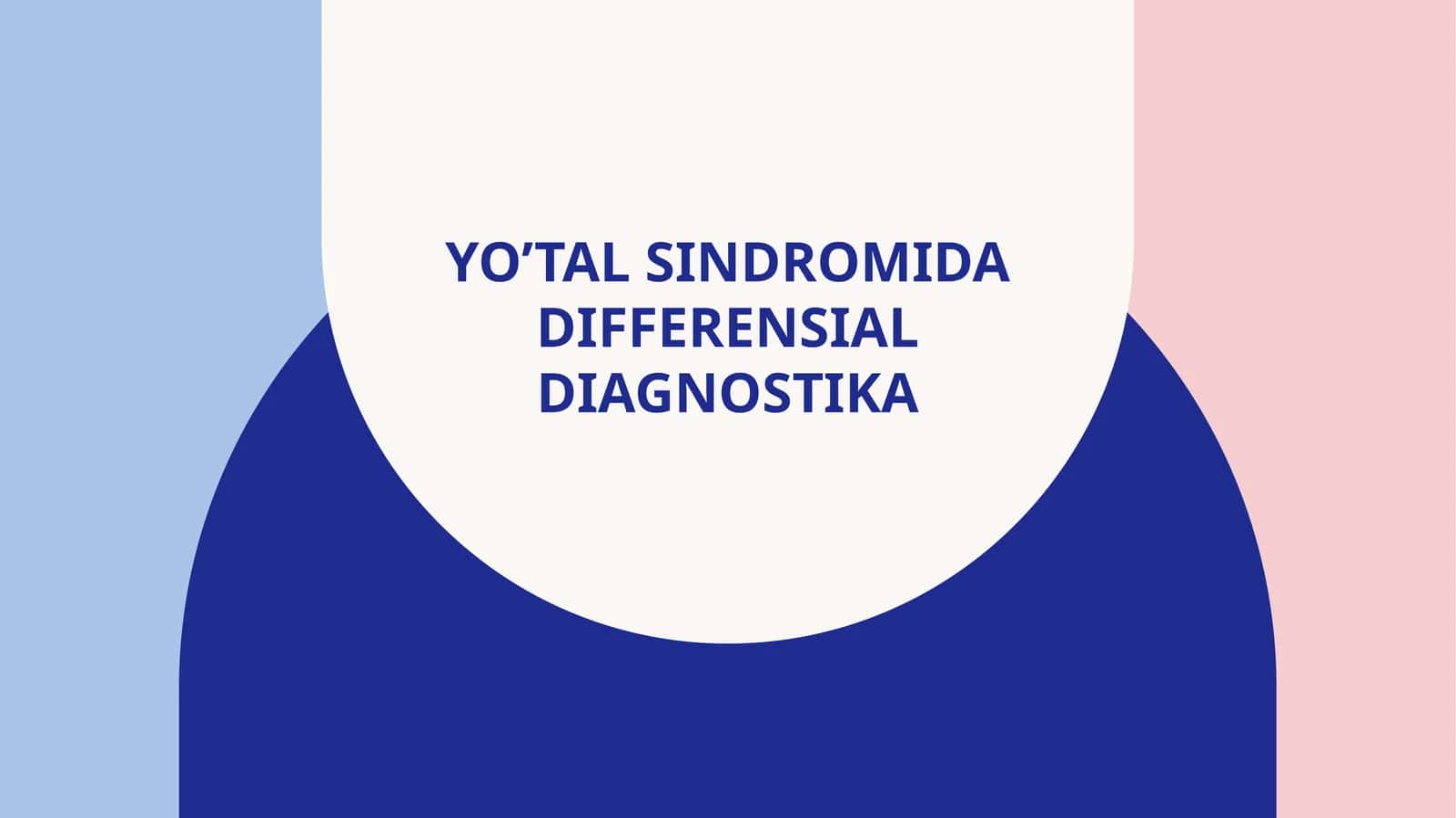 Yo'tal sindromida differensial diagnositka 1
