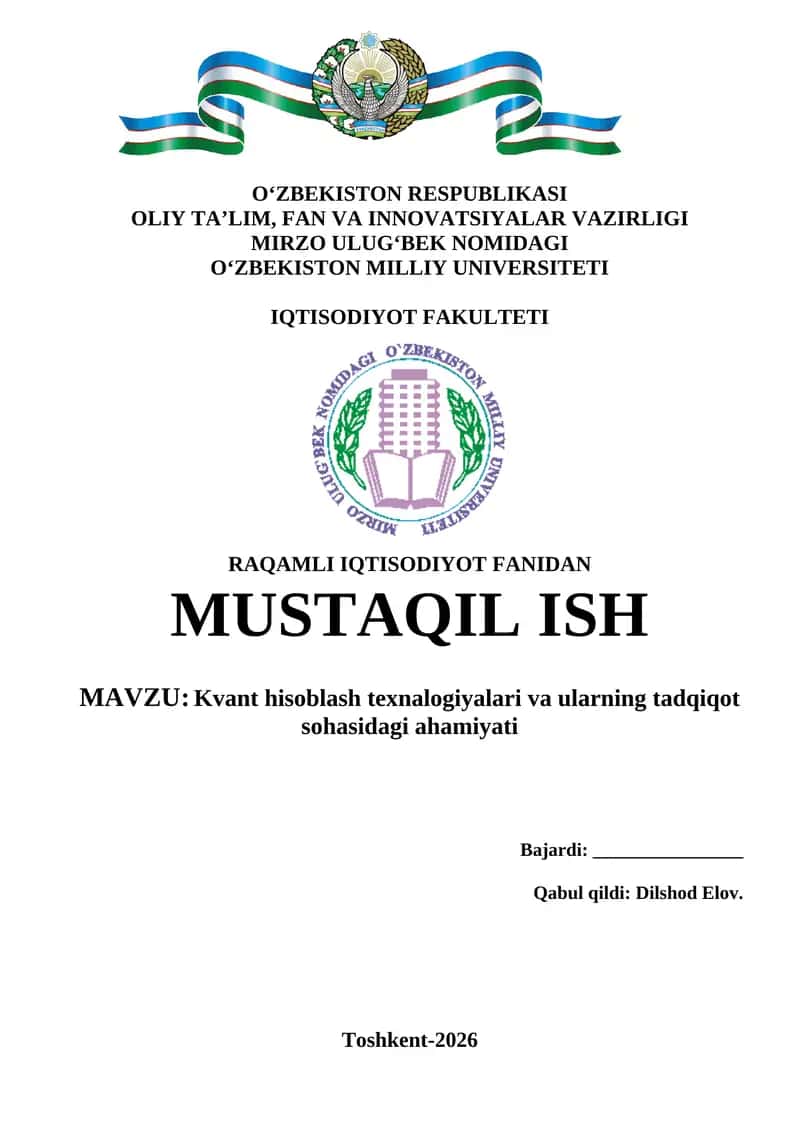 Kvant hisoblash texnologiyalari va ularning tadqiqot sohasidagi ahamiyati 1