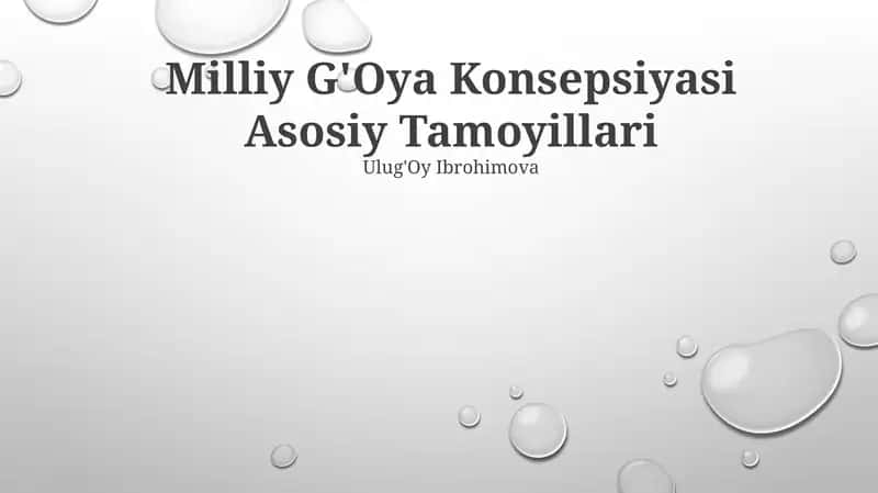 Milliy G'Oya Konsepsiyasi Asosiy Tamoyillari 1