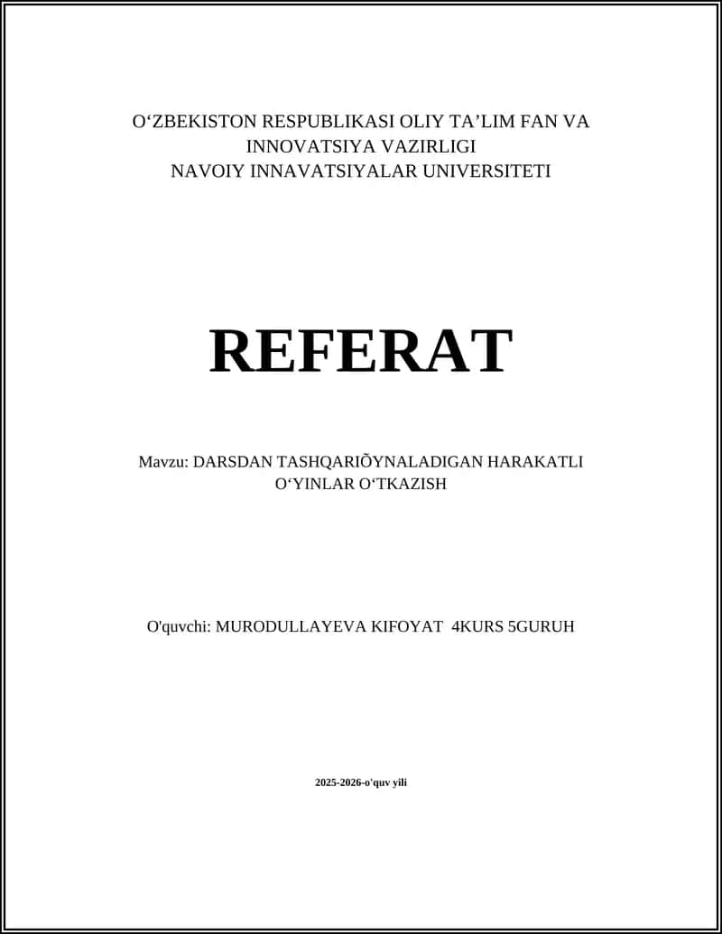 DARSDAN TASHQARIÕYNALADIGAN HARAKATLI OʻYINLAR OʻTKAZISH 1