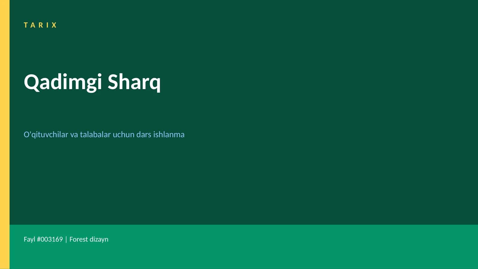 Qadimgi Sharq O'qituvchilar va talabalar uchun dars ishlanma 1