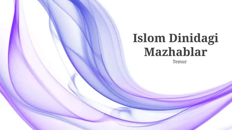 Islom Dinidagi Mazhablar 1