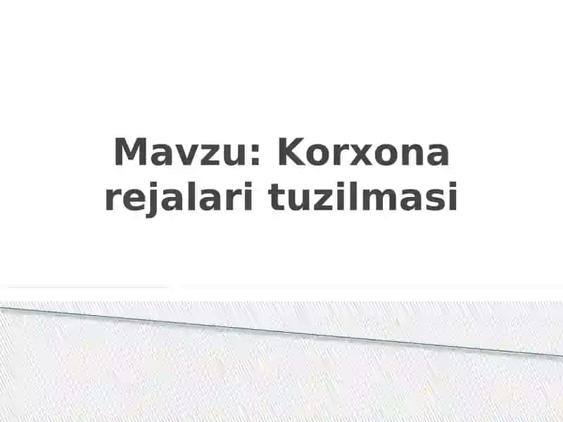 Korxona rejalari tuzilmasi