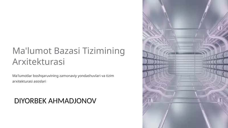 Ma'lumot Bazasi Tizimining Arxitekturasi 1