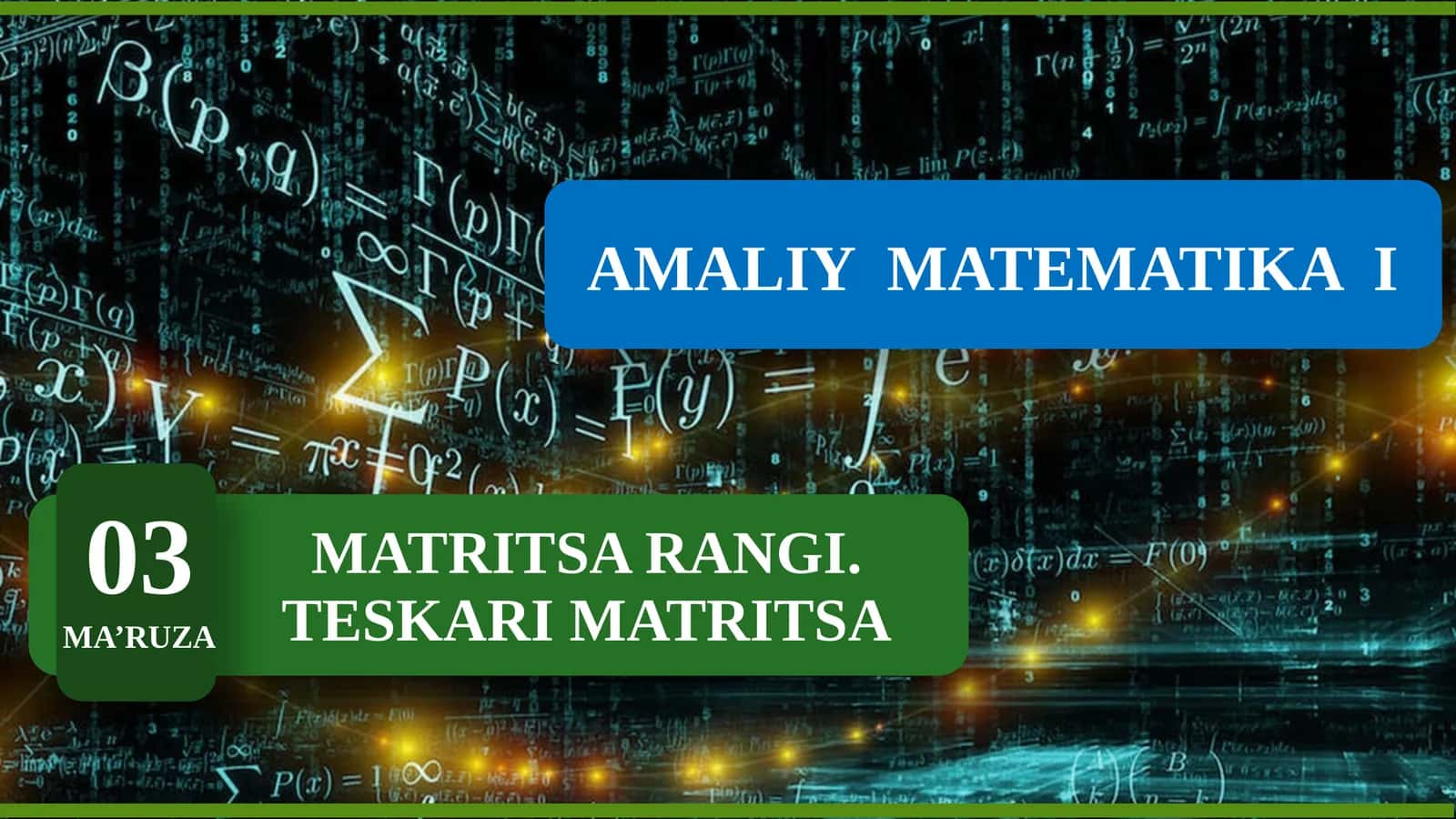 Matritsa rangi va teskari matritsa 1