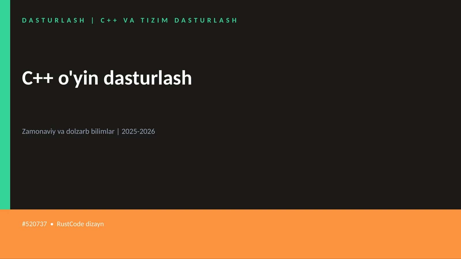 C++ o'yin dasturlash 1