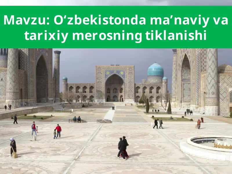 O‘zbekistonda ma’naviy va tarixiy merosning tiklanishi 1