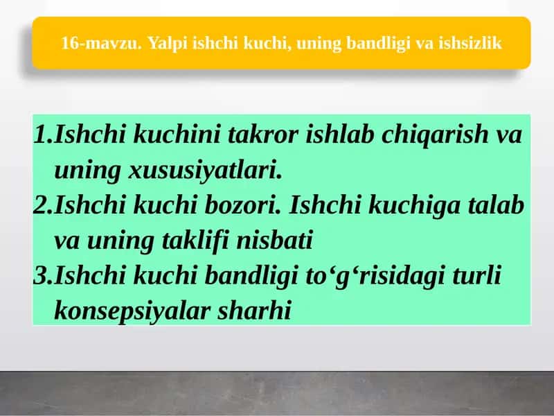 Ishchi kuchini takror ishlab chiqarish va uning xususiyatlari 1