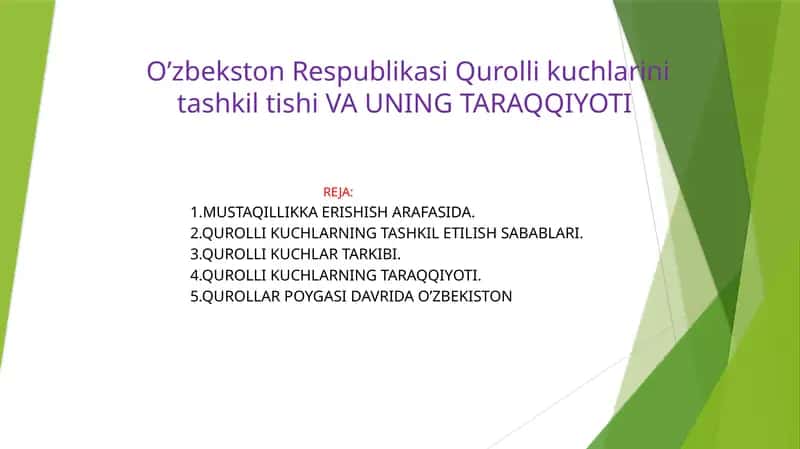O’zbekiston Respublikasi Qurolli kuchlarini tashkil etish 1