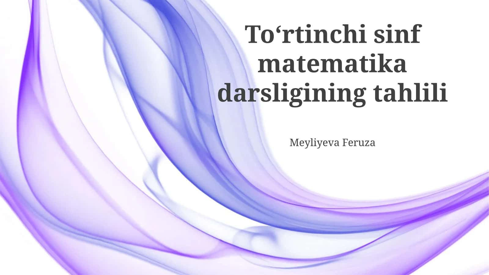 To‘rtinchi sinf matematika darsligining tahlili 1