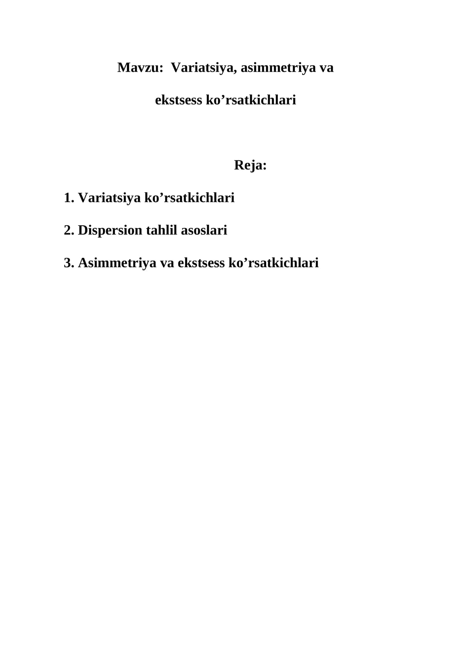 Variatsiya, asimmetriya va ekstsess ko’rsatkichlari 1