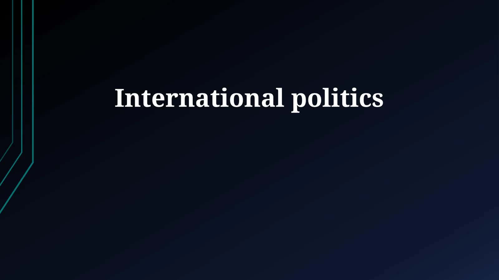 International politics 1
