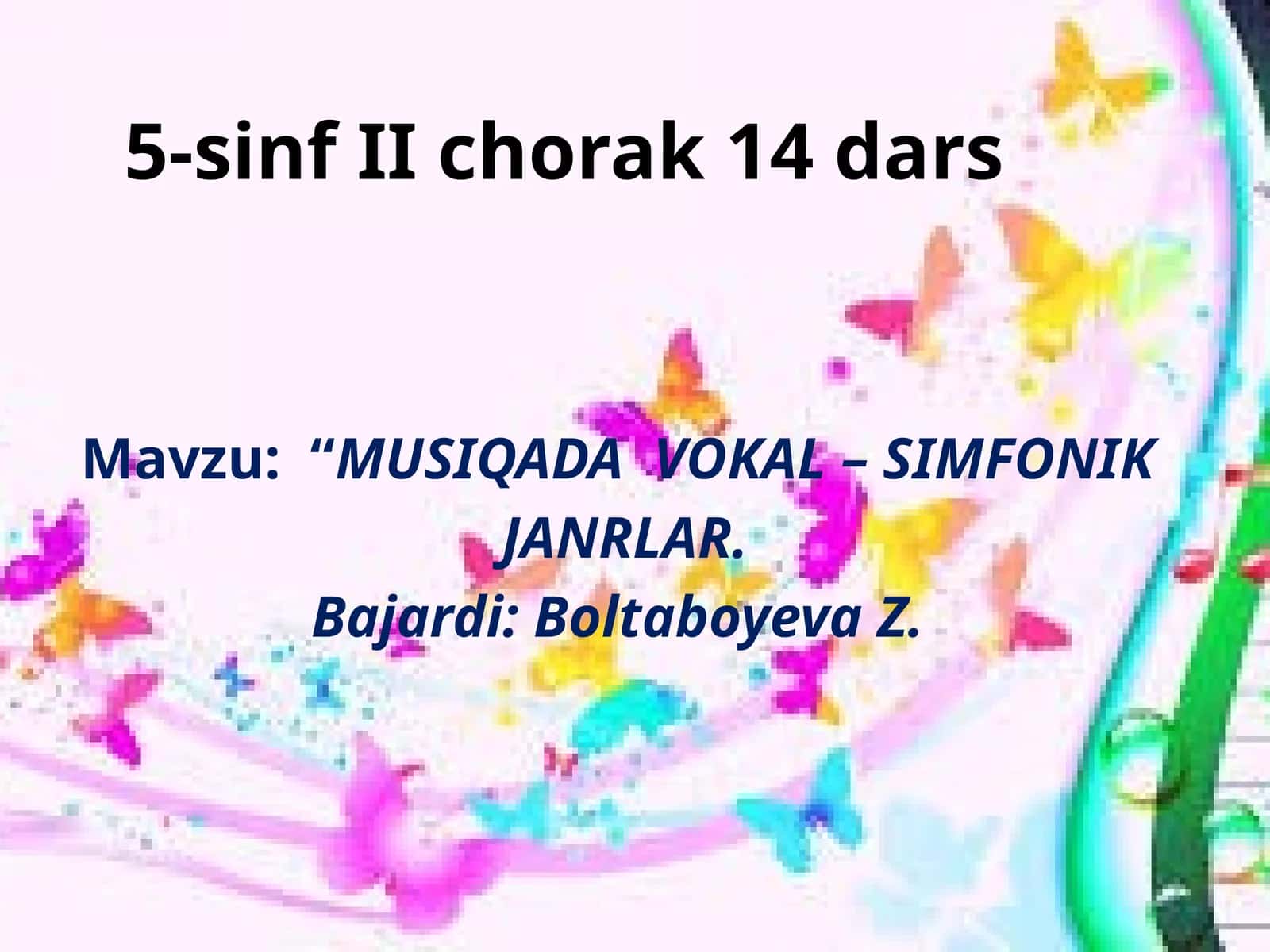 MUSIQA VOKAL – SIMFONIK JANRLAR 1