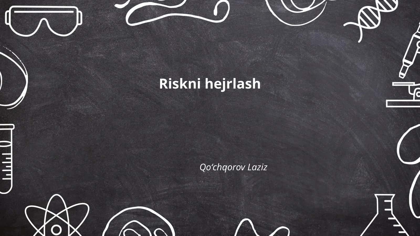 Riskni boshqarish 1