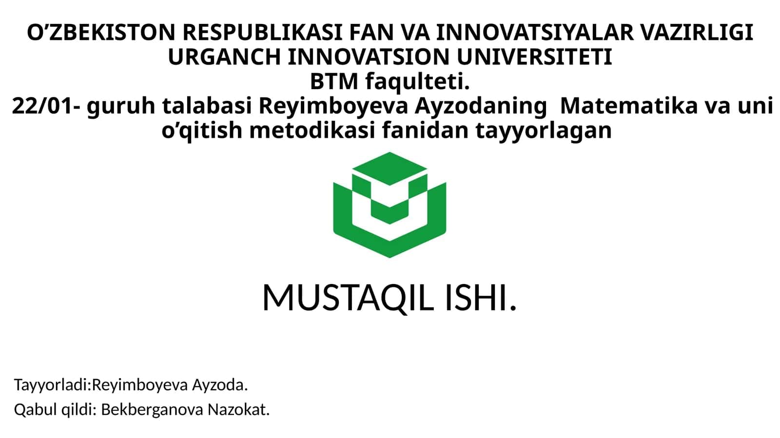 Matematika va Uni O'qitish Metodikasi 1