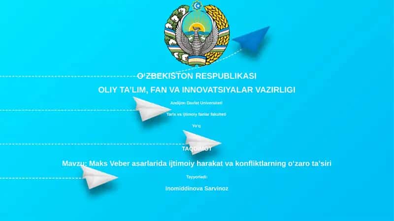 Maks Veber asarlarida ijtimoiy harakat va konfliktlarning oʻzaro taʼsiri 1
