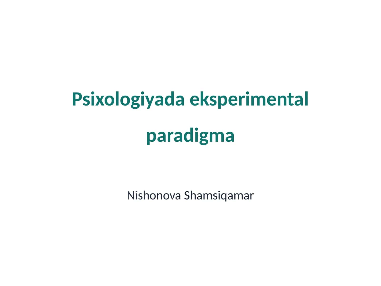 Psixologiyada eksperimental paradigma 1