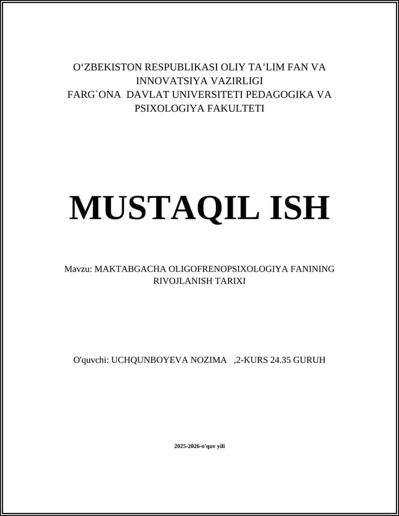 MAKTABGACHA OLIGOFRENOPSIXOLOGIYA FANINING RIVOJLANISH TARIXI 1