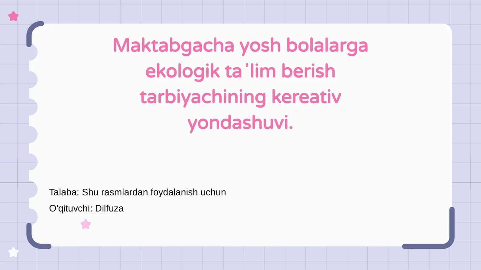 Maktabgacha yosh bolalarga ekologik taʼlim 1