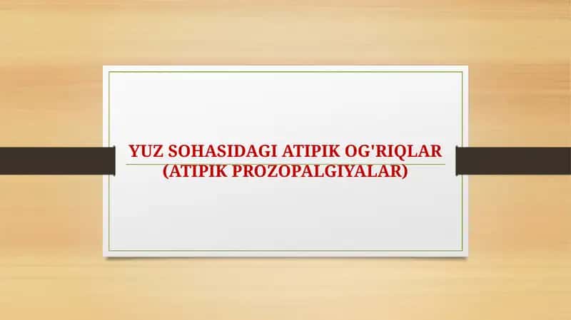Atipik Prozopalgiyalar 1