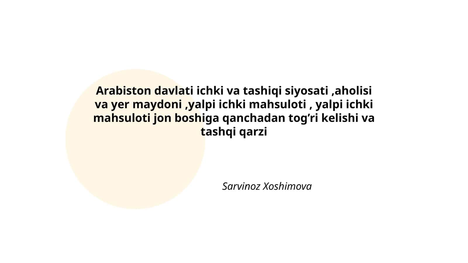 Arabiston Davlati ichki va tashiqi siyosati 1