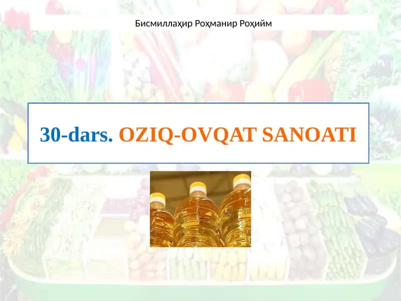 OZIQ-OVQAT SANOATI 1
