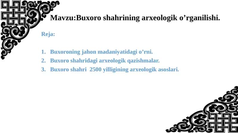 Buxoro shahrining arxeologik o’rganilishi 1