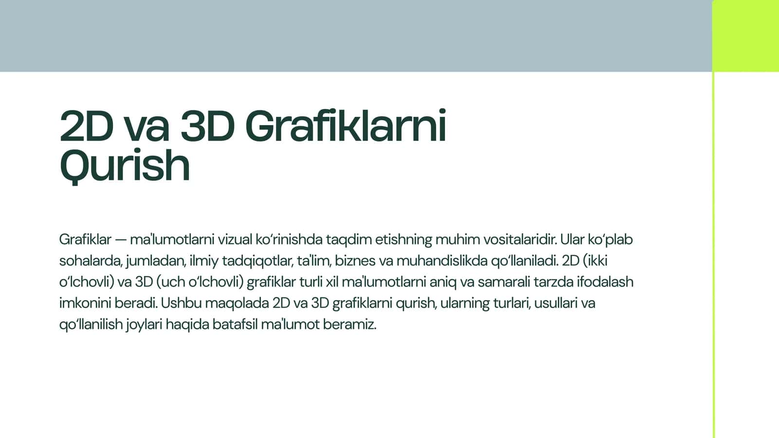 2D va 3D Grafiklarni Qurish 1