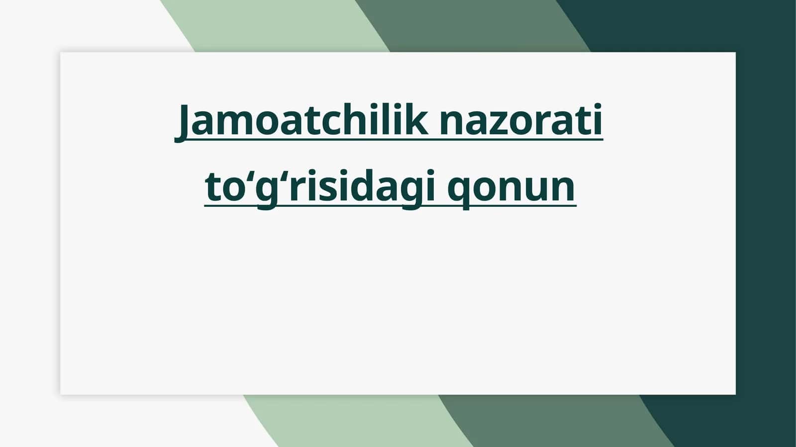 Jamoatchilik nazorati toʻgʻrisidagi qonun 1