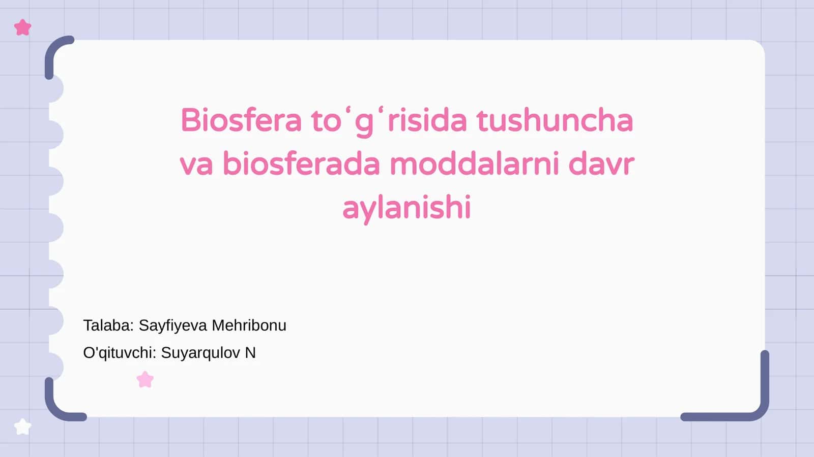 Biosfera toʻgʻrisida tushuncha va biosferada moddalarni davr aylanishi 1