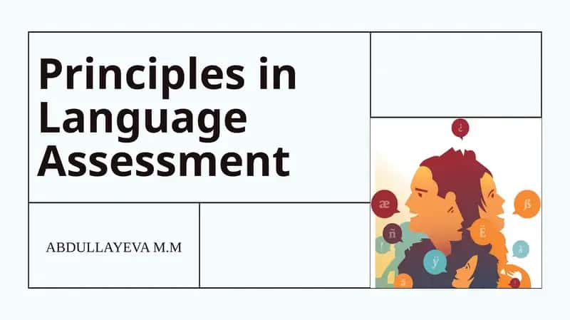 Principles in Language Assessment 1