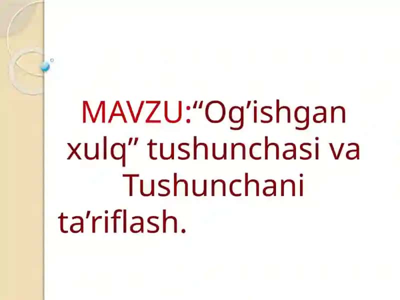Og’ishgan xulq tushunchasi