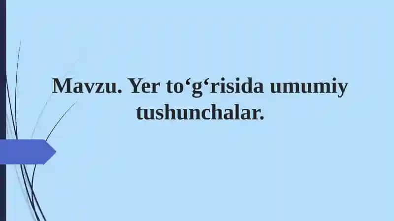Yer tuzilishi haqida umumiy tushunchalar