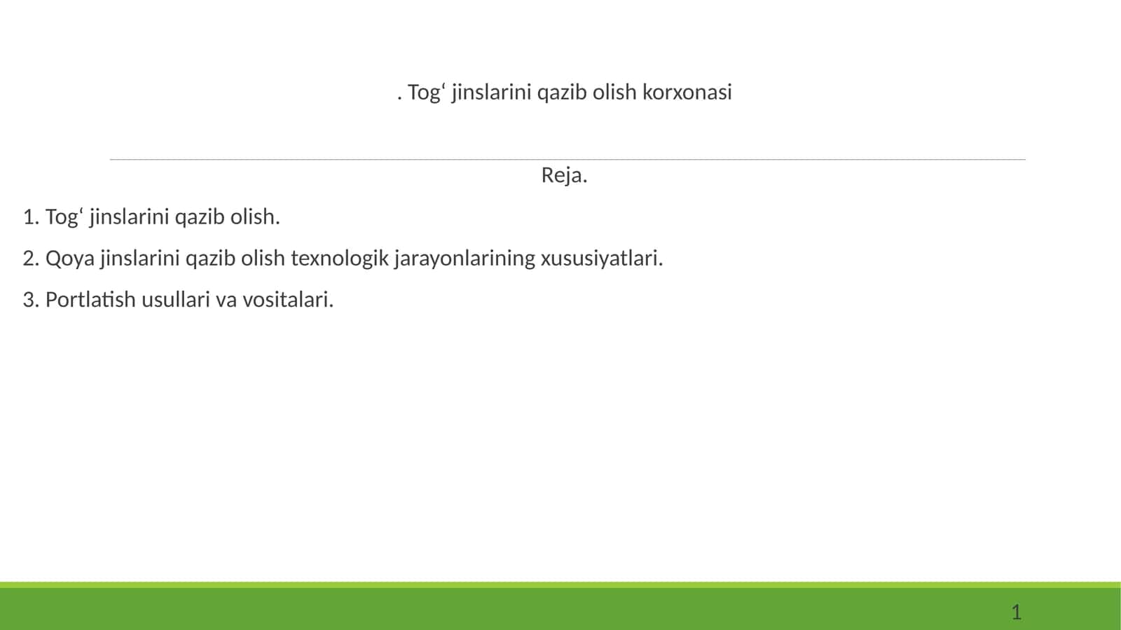 Tog‘ jinslarini qazib olish korxonasi 1