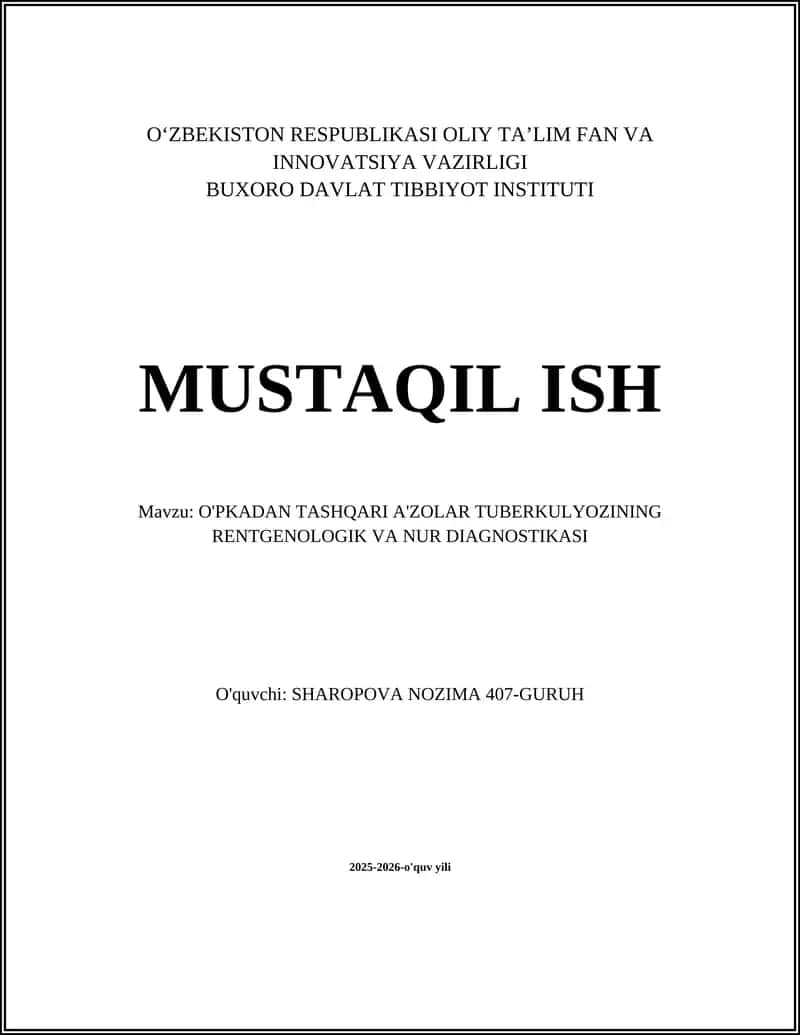 O'PKADAN TASHQARI A'ZOLAR TUBERKULYOZINING RENTGENOLOGIK VA NUR DIAGNOSTIKASI 1