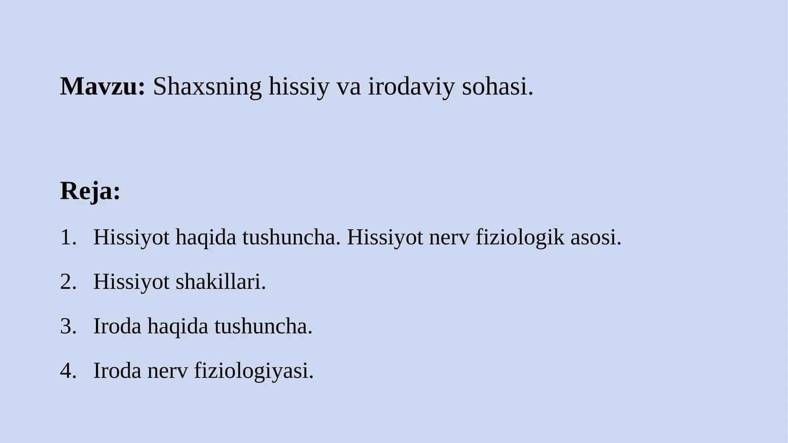 Hissiyot va irodaviy sohasi 1