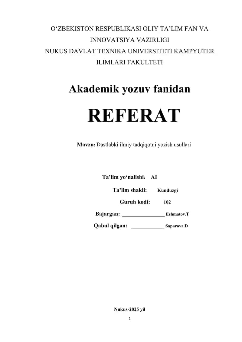 Dastlabki ilmiy tadqiqotni yozish usullari 1