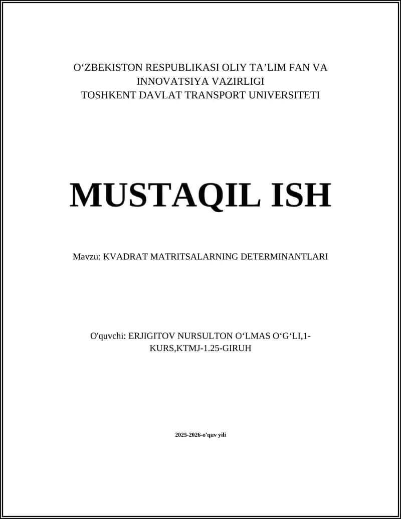 KVADRAT MATRITSALARNING DETERMINANTLARI 1