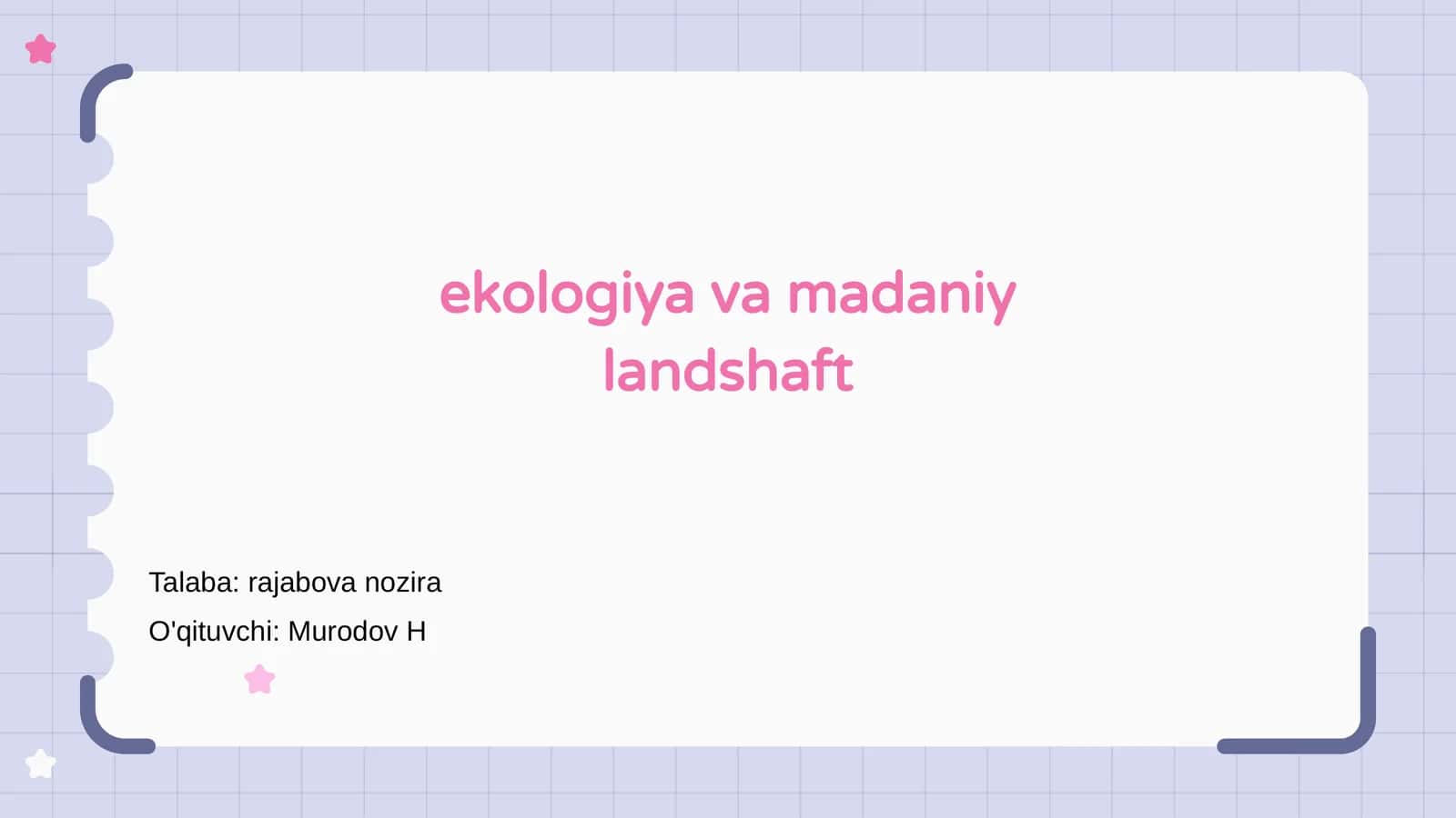 Ekologiya va madaniy landshaft 1