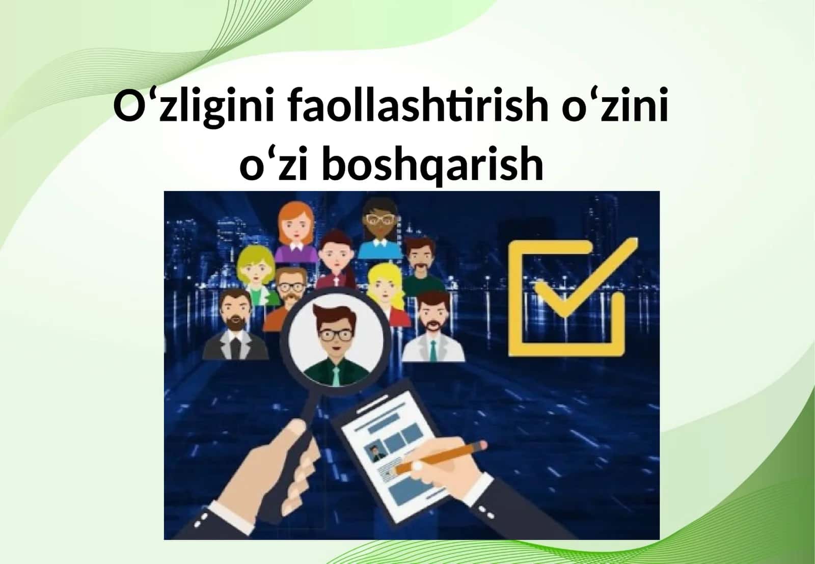 Oʻzligini faollashtirish oʻzini oʻzi boshqarish 1