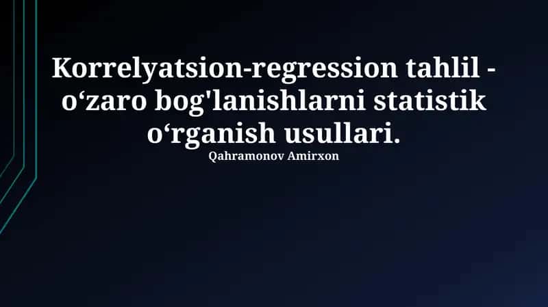 Korrelyatsion-regression tahlil 1