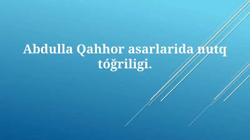 Abdulla Qahhor asarlari dan nutq to'g'riligi 1