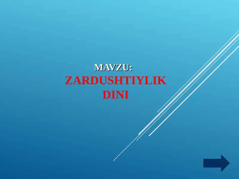 ZARDUSHTIYLIK DINI 1