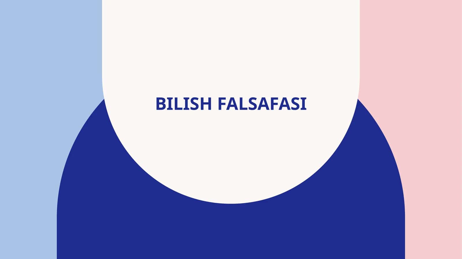 Bilish falsafasi 1