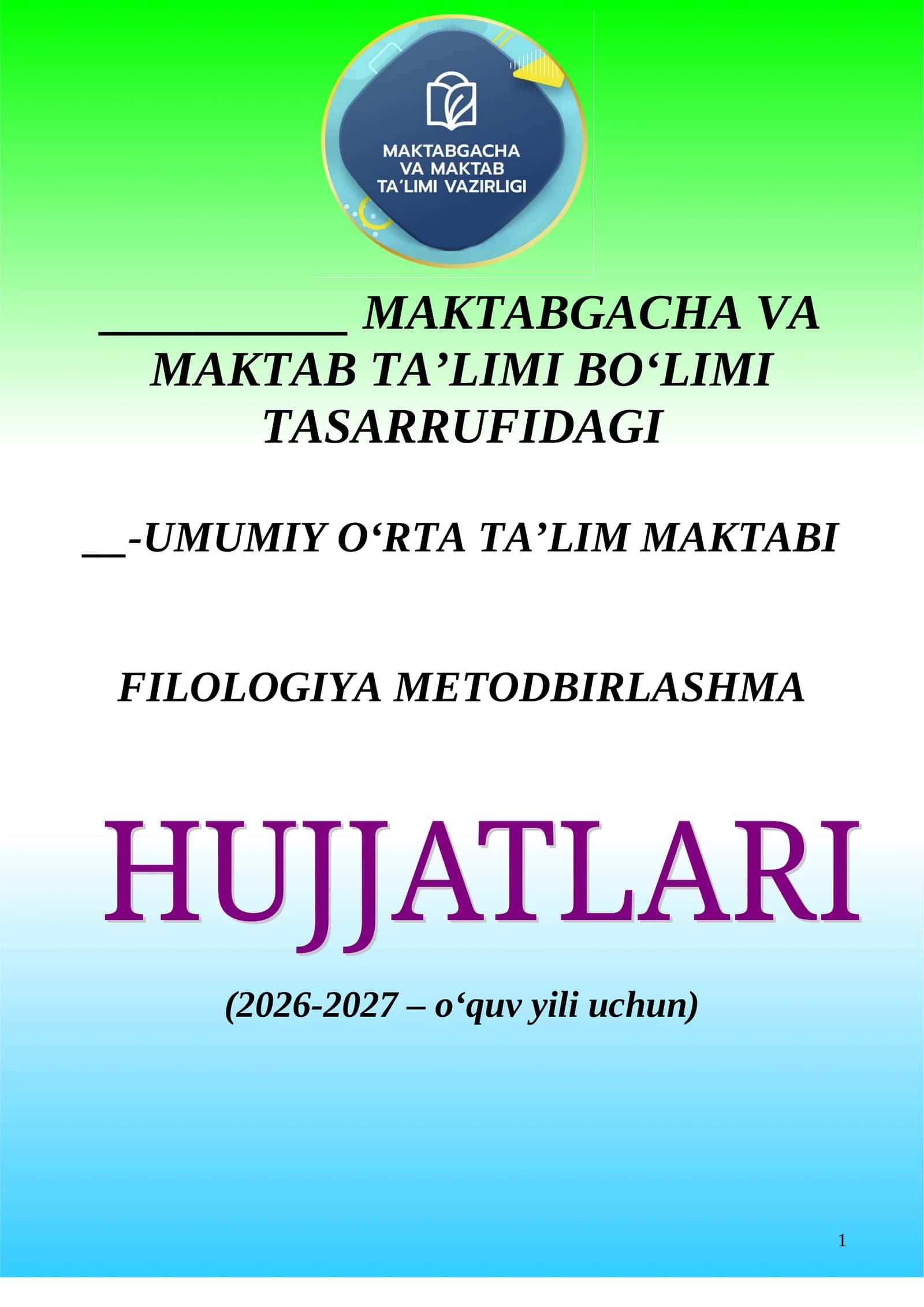 Filologiya metodbirlashma hujjatlari  2026-2027 yil 1