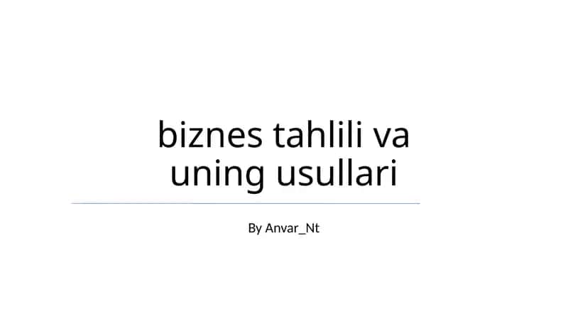 Biznes Tahlil va Usullari 1