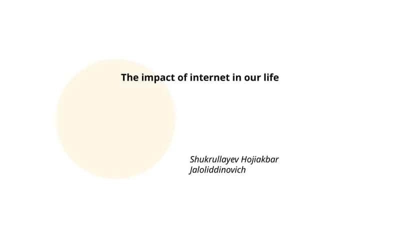 Internetning hayotimizdagi ta'siri 1