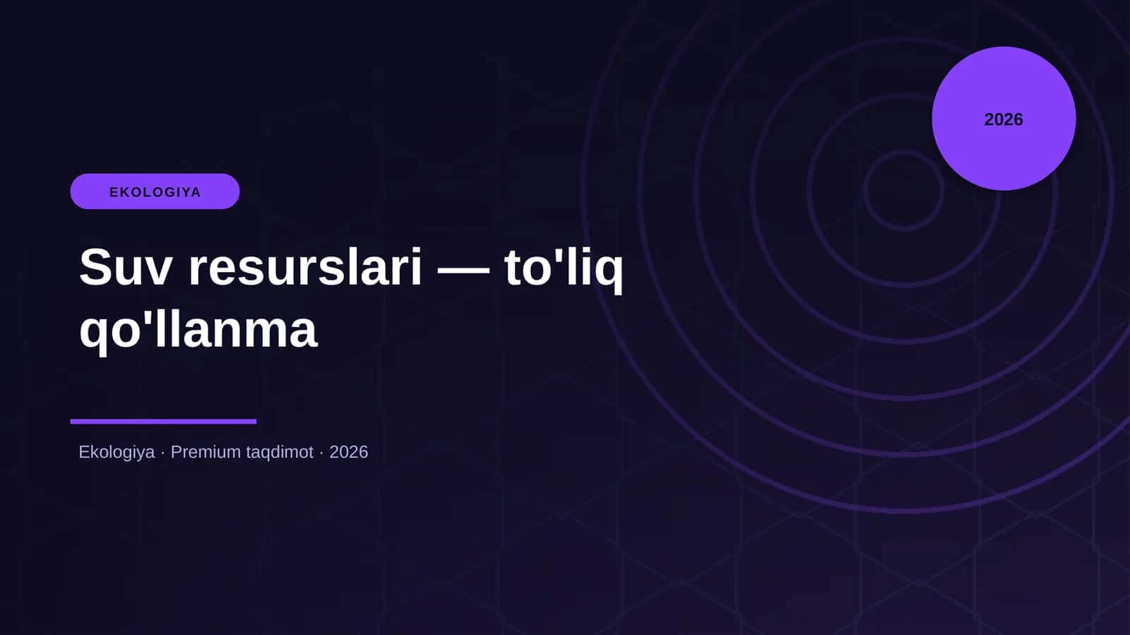 Suv resurslari — to'liq qo'llanma 1
